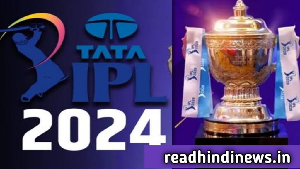 IPL 2024 Schedule ipl game today, ipl match list, ipl teams, crickbuzz