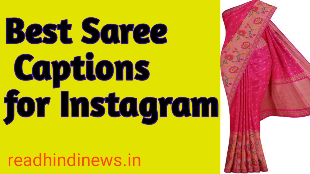 saree caption for instagram
